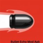 Bullet Echo Mod Apk